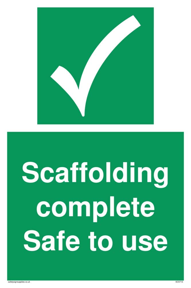 Scaffolding Complete Safe to Use Safe Condition Sign - BigaMart