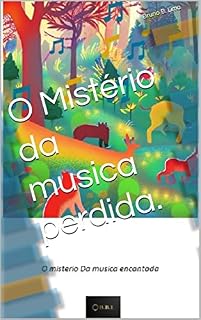 Livro O Mistério da musica perdida.
