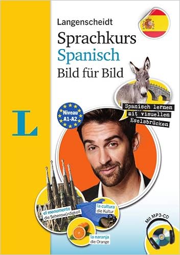 Langenscheidt Sprachkurs Spanisch Bild Fur Bild Der Visuelle Kurs Fur Den Leichten Einstieg Mit Buch Und Einer Mp3 Cd Langenscheidt Sprachkurs Bild Fur Bild Amazon De Langenscheidt Redaktion Elisabeth Graf Riemann Bucher