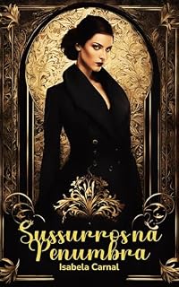 Livro Sussurros na Penumbra