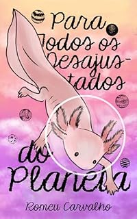 Livro Para Todos os Desajustados do Planeta