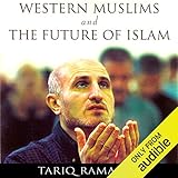 Western Muslims and the Future of Islam by 