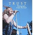 Trust: Photographs of Jim Marshall