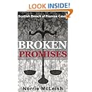 Broken Promises - Scottish Breach of Promise Cases