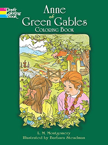 Anne of Green Gables Coloring Book (Dover Classic Stories Coloring Book)