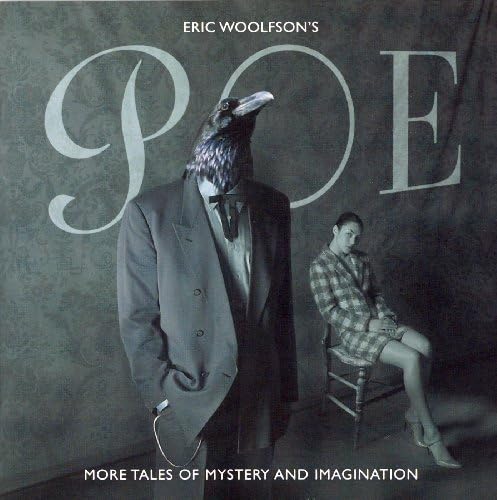 Poe: More Tales Of Mystery and Imagination