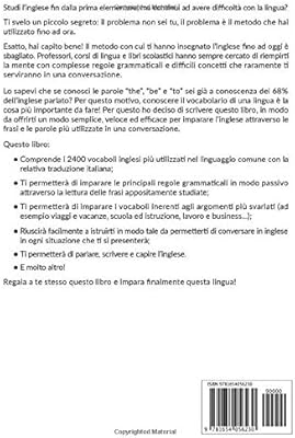 Imparare L Inglese Le 2400 Frasi Inglesi Piu Utili Per Imparare La Lingua E Accrescere Il Tuo Vocabolario Italian Edition By Amazon Ae