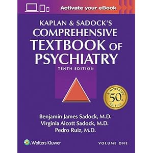 Kaplan and Sadock's Comprehensive Textbook of Psychiatry (2 Volume Set)