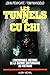 Les Tunnels de Cu-Chi - l'Incroyable Histoire de la Guerre Souterraine au Vietnam by 