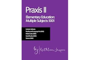 Praxis II Elementary Education: Multiple Subjects (5001)