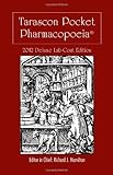 Tarascon Pharmacopoeia 2012 Deluxe Lab Coat Edition (Tarascon Pocket Pharmacopoeia)