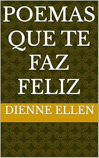 Livro Poemas que te faz feliz