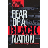Fear of a Black Nation: Race, Sex, and Security in Sixties Montreal book cover