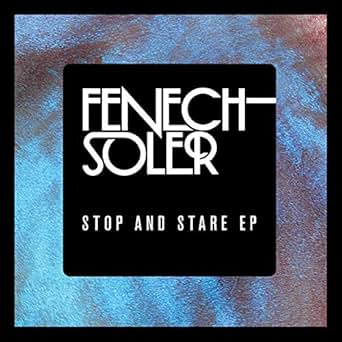 fenech soler stop and stare