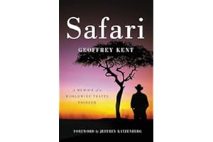 Safari: A Memoir of a Worldwide Travel Pioneer