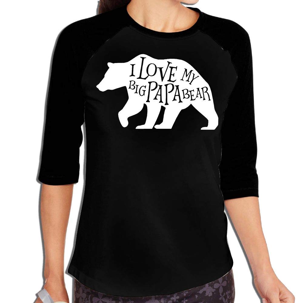 Love My Big Papa Bear Casual Fall Tees With 34 Sleeve Tops T Shirt