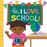 I Love School! (It's a Small World)