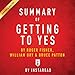 Summary of Getting to Yes, by Roger Fisher, William Ury, and Bruce Patton | Includes Analysis