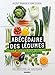 Abécédaire des légumes : Infos et recettes pour les cuisiner toute l'année, 100 recettes au quot by 