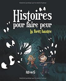 La  forêt hantée