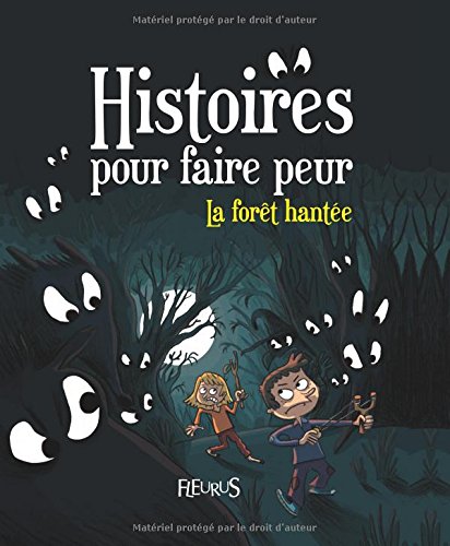 La  forêt hantée