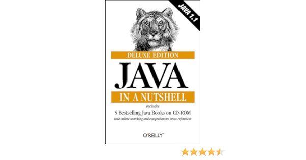 Java In A Nutshell Deluxe Edition In A Nutshell O Reilly Flanagan David 9781565923041 Amazon Com Books