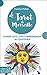 Le tarot de Marseille comme outil d'accompagnement au quotidien by 