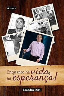 Livro Enquanto há vida, há esperança