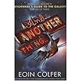 And Another Thing... (The Hitchhiker's Guide to the Galaxy)
