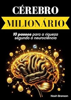 Livro Cérebro Milionário: 10 passos para a riqueza segundo a neurociência