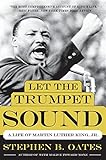 Let the Trumpet Sound: A Life of Martin Luther King, Jr. (P.S.) by