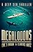 Megalodons: A Deep Sea Thriller