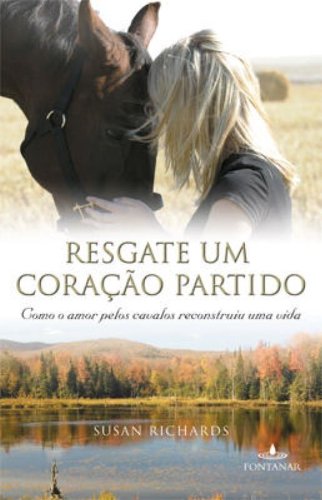 Livro Resgate De Um Coração Partido