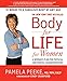 Body-for-LIFE for Women: A Woman's Plan for Physical and Mental Transformation