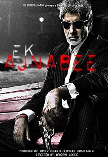 Ek Ajnabee: Amazon.in: Amitabh Bachchan, Arjun Rampal, Perizaad Zorabian, Vikram Chatwal, Akhilendra Mishra, Dayashankar Pandey, Kelly Dorji, Raj Zutshi, Denzil Smith, Yuth, Baby Rucha, Apoorva Lakhia, Amitabh Bachchan, Arjun Rampal: Movies &