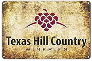 MarinaPolly Texas Hill Country Wineries Vineyard Vintage Funny Metal Signs Metal Tin Wall Sign Plaque Retro Wall Art 8x12 Gifts Sign