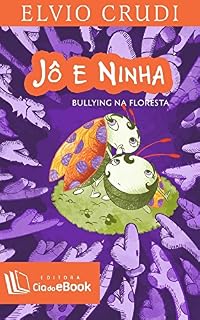 Livro Jô e Ninha: Bullying na floresta