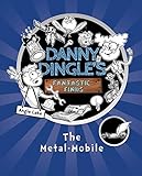 Danny Dingle's Fantastic Finds: The Metal-Mobile