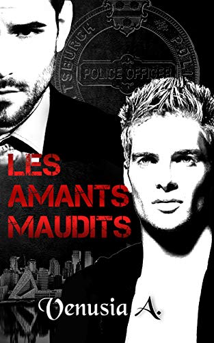 Les amants maudits (French Edition) by Venusia A.