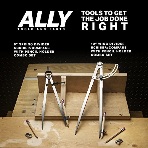ALLY Tools 8" Precision Compass Pencil Holder / Divider Tool Kit INCLUDES Two Pencils and Metal Pencil Sharpener Ideal for Drawing Circles, Scribing Wood, Scribing Metal, Drafting, and Map Plotting