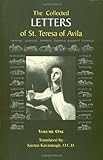 The Collected Letters of St. Teresa of Avila, Vol. 1