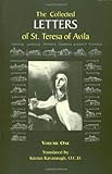 The Collected Letters of St. Teresa of Avila, Vol. 1 by 