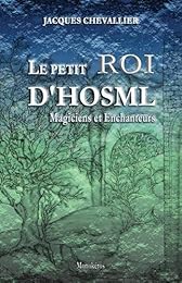Le petit roi d'Hosml