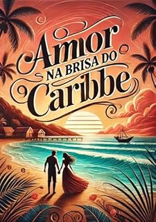 Livro Amor na Brisa do Caribe