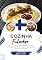 Livro Cozinha Finlandesa: Aprenda a Preparar Receitas Tradicionais Autênticas, Entradas, Pratos de Massa, Sopas, Molhos, Bebidas, Sobremesas e muito mais (Sabores do Mundo: Uma Viagem Culinária)