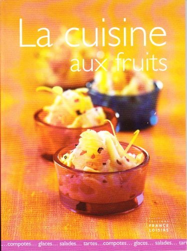 La cuisine aux fruits