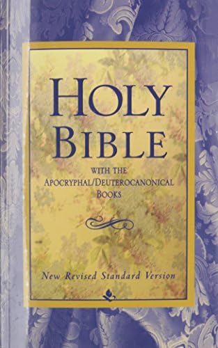 The Holy Bible: New Revised Standard Version with Apocrypha: NRSV