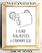 I Like Big Butts I Cannot Lie - Funny Bathroom Decor, Restroom Humor Sign and Toilet Art Decor, Home Office Minimalist Wall Art and Fun Housewarming Gift, 11x14 Unframed Typography Art Print Poster