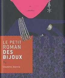 Le  petit roman des bijoux