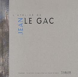 L' atelier de Jean Le Gac
